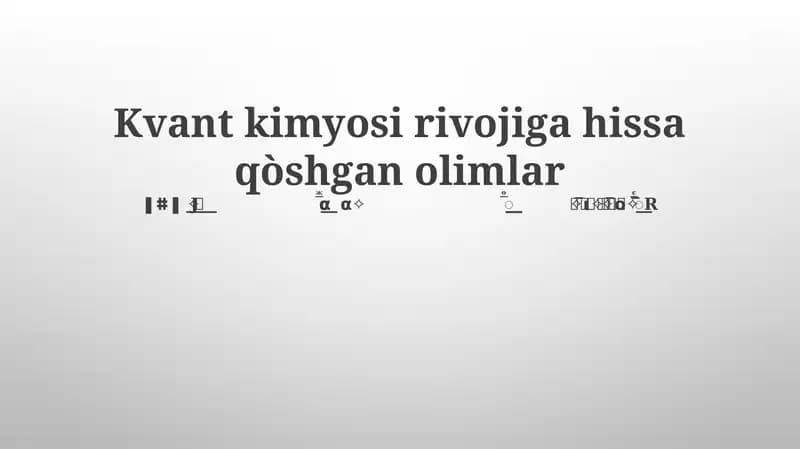 Kvant Kimyo Pionerlari