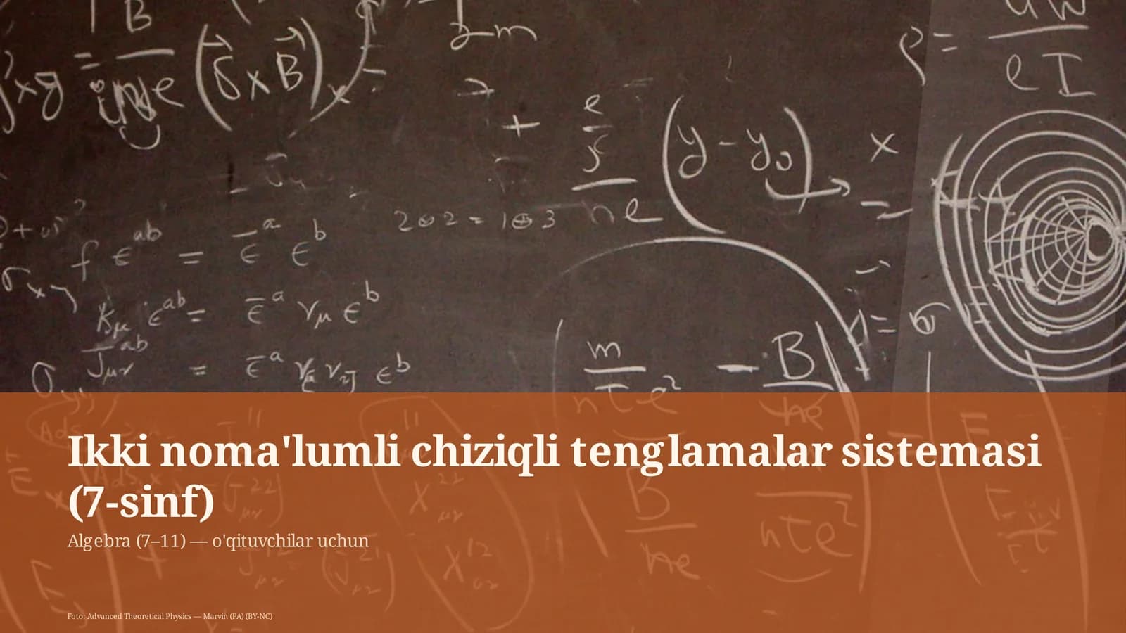 Ikki noma'lumli chiziqli tenglamalar sistemasi (7-sinf)