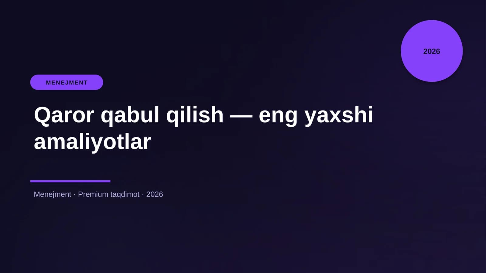 Qaror qabul qilish — eng yaxshi amaliyotlar