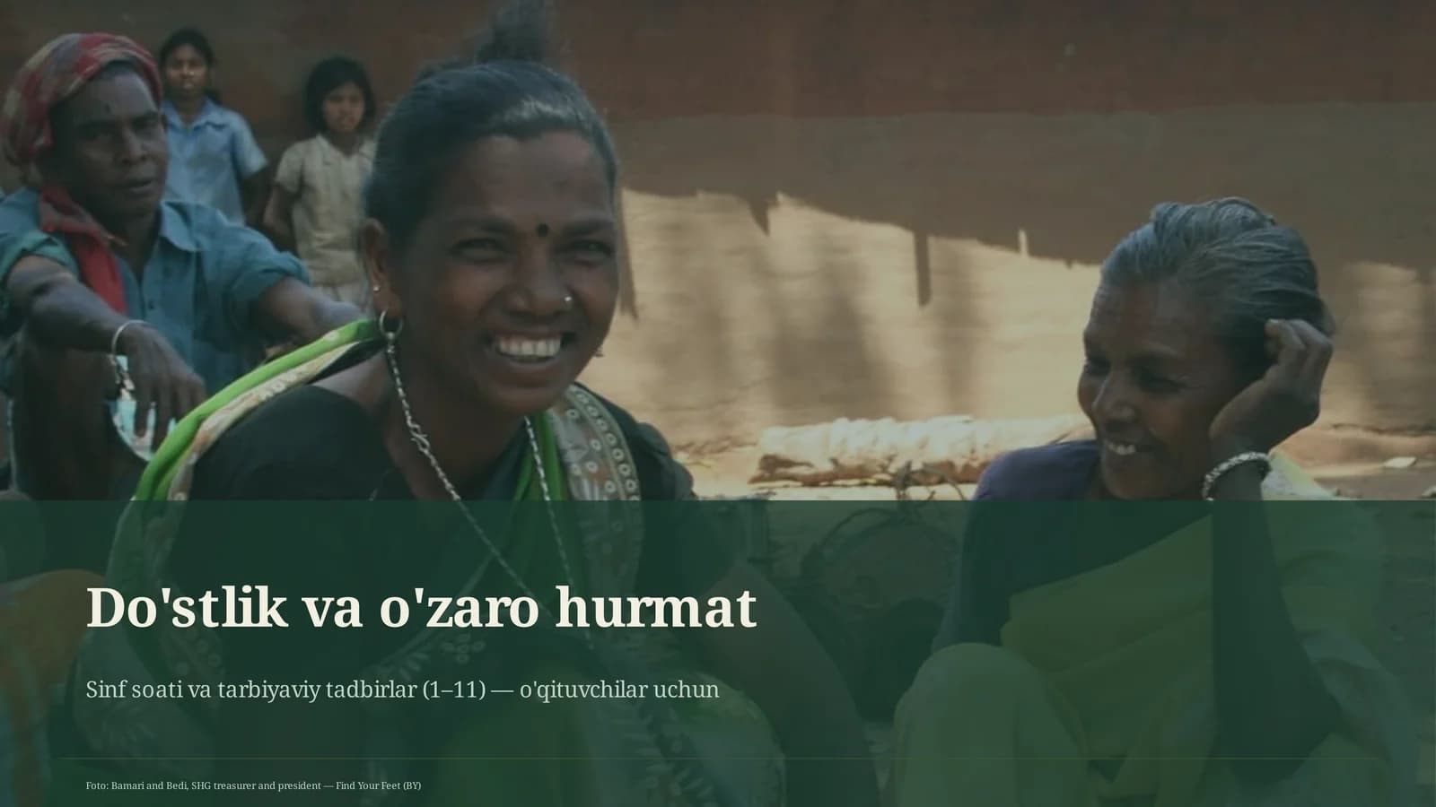 Do'stlik va o'zaro hurmat