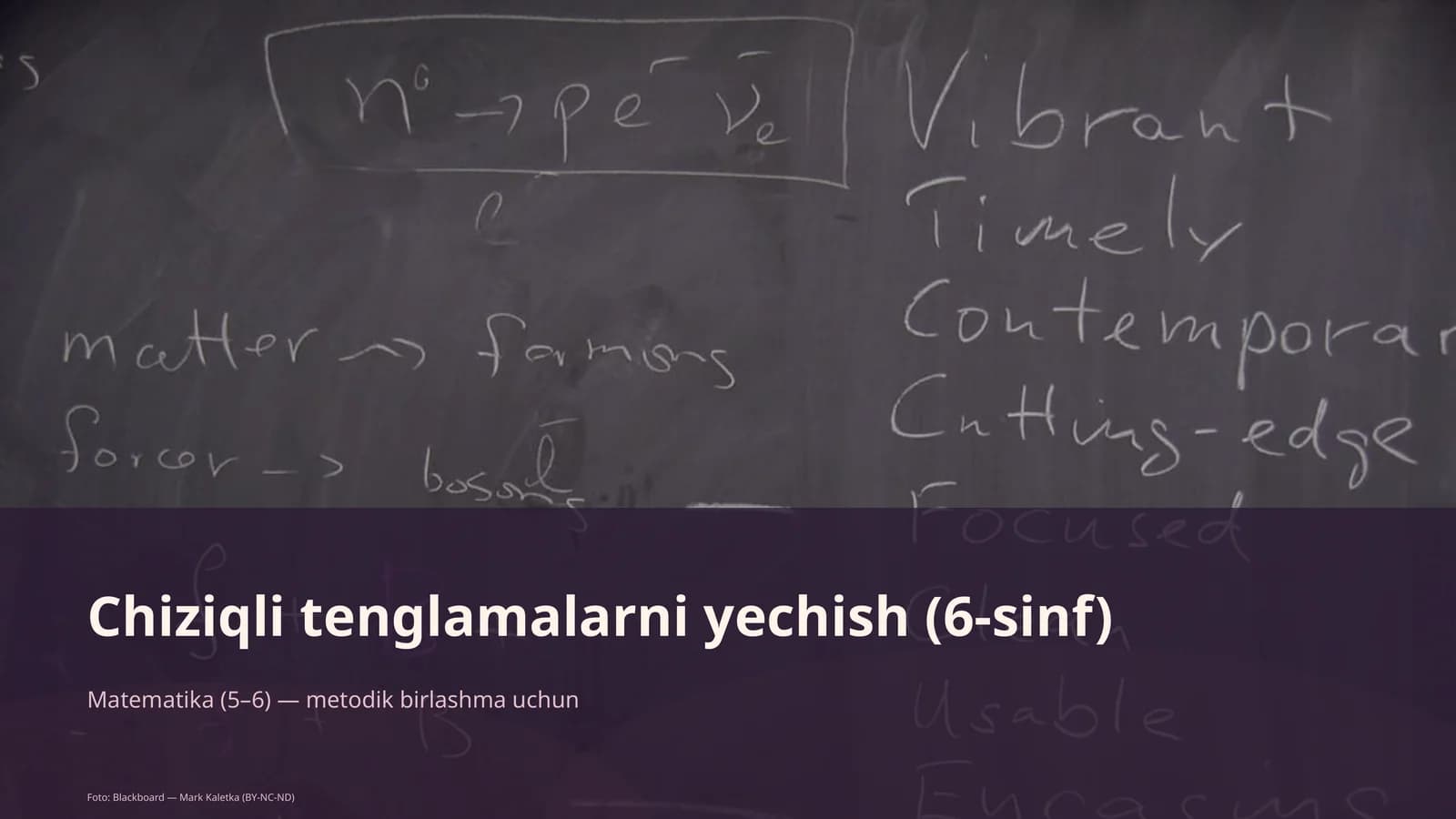 Chiziqli tenglamalarni yechish (6-sinf)