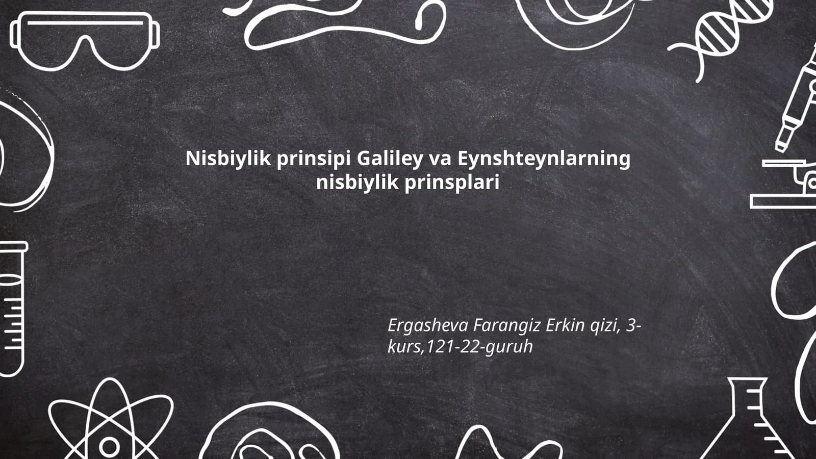 Galiley va Eynshteynlarning Nisbiylik Prinsiplari