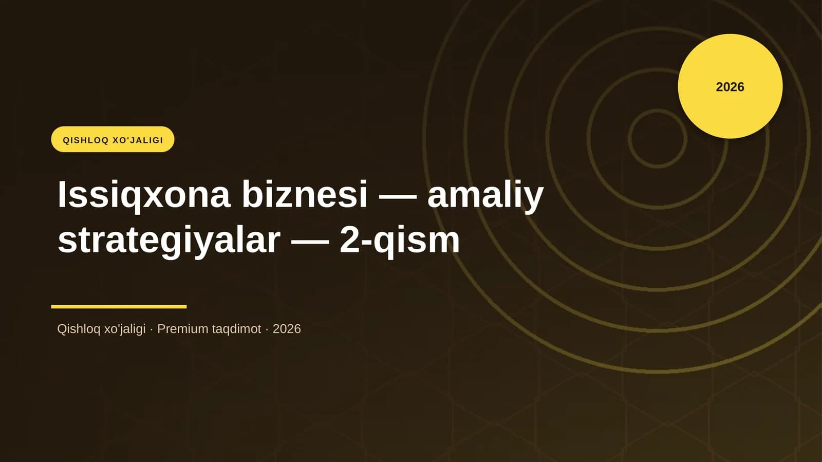 QISHLOQ XO'JALIGI