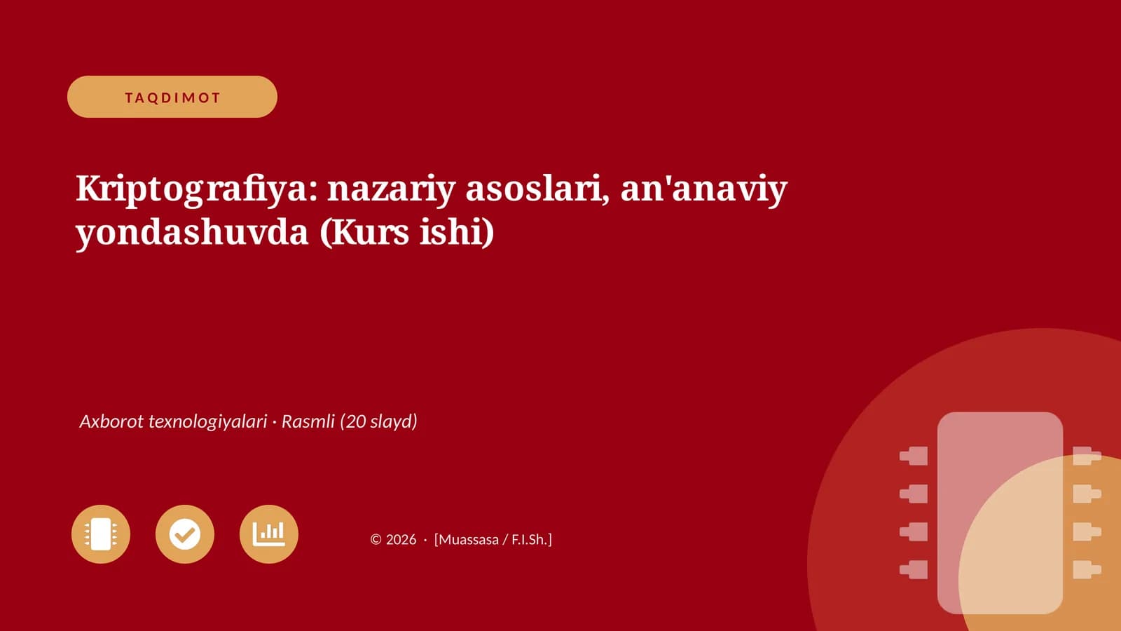Kriptografiya: nazariy asoslari, an'anaviy yondashuvda (Kurs ishi)