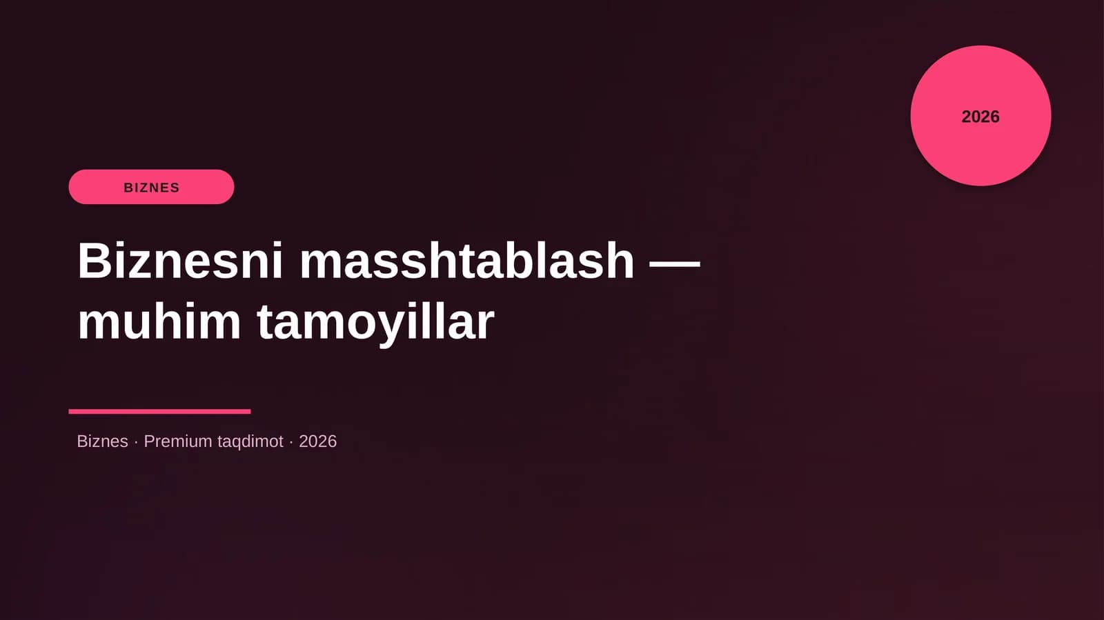 Biznesni masshtablash — muhim tamoyillar