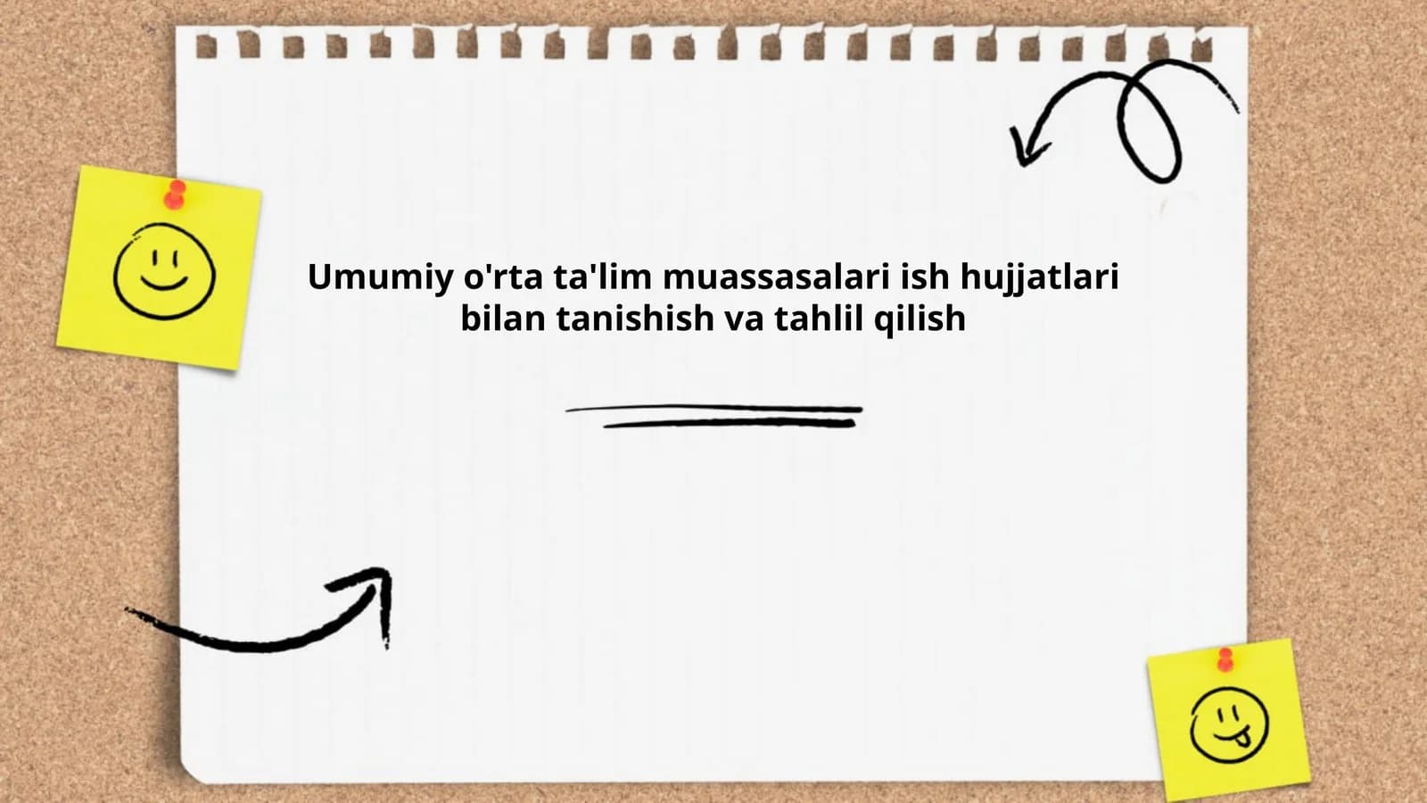 Umumiy o'rta ta'lim muassasalari ish hujjatlari bilan tanishish va tahlil qilish