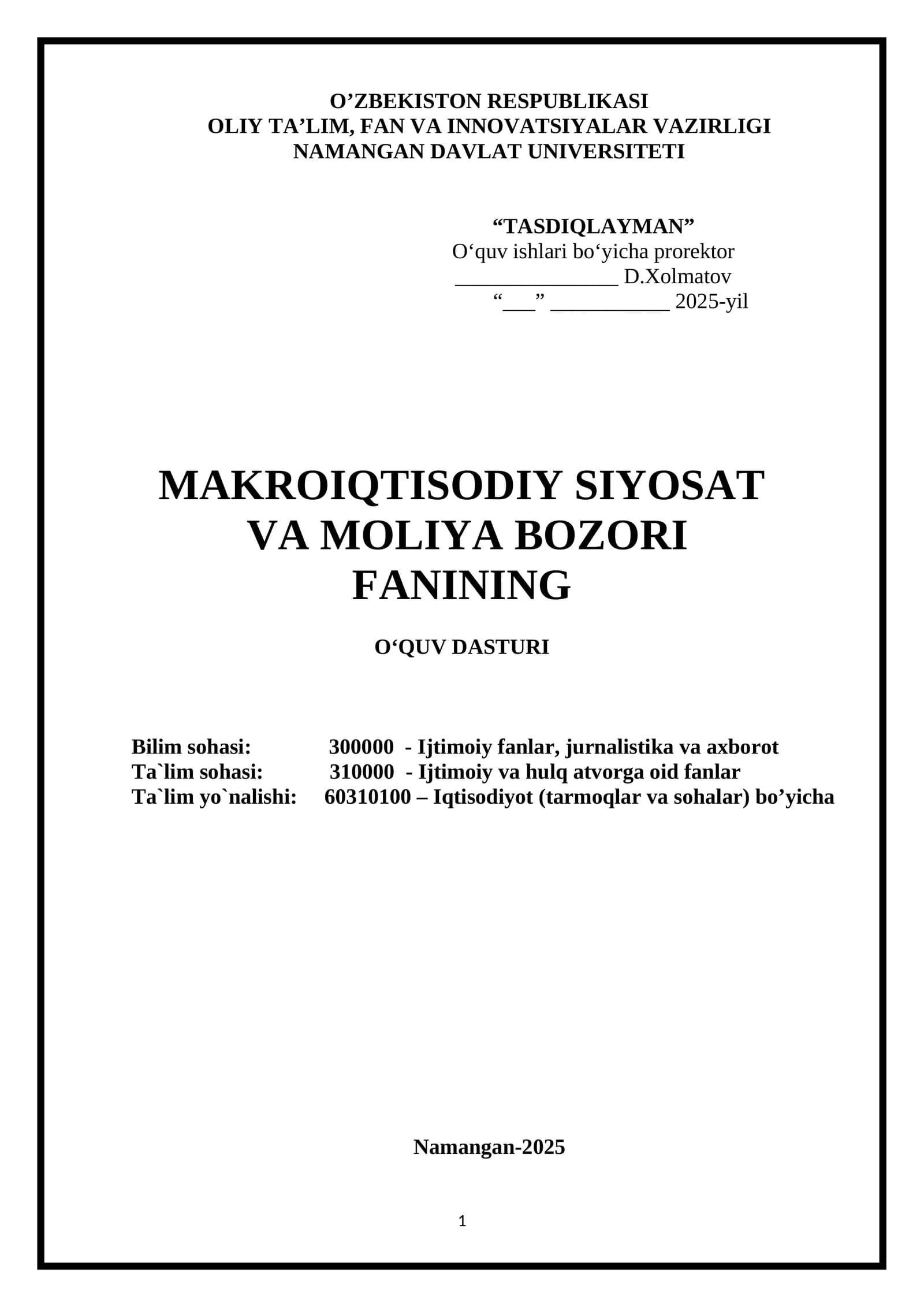 MAKROIQTISODIY SIYOSAT VA MOLIYA BOZORI FANI