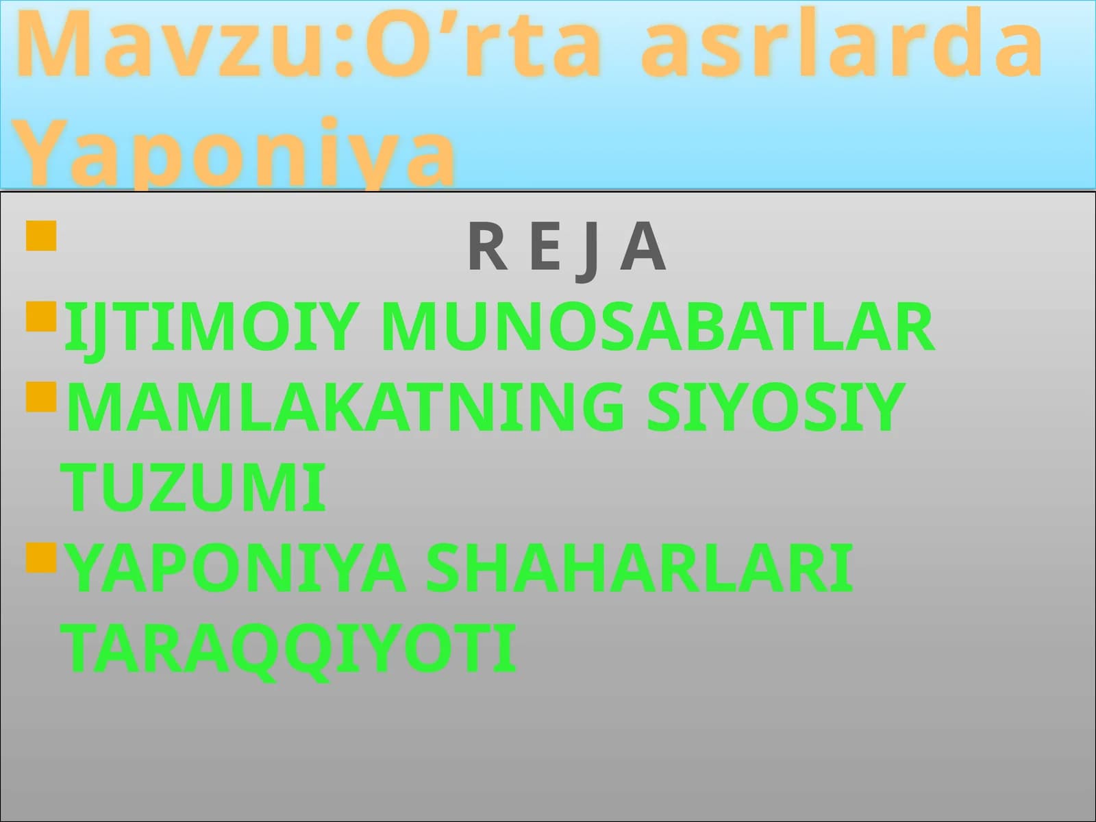 O’rtaasrda Yaponiya