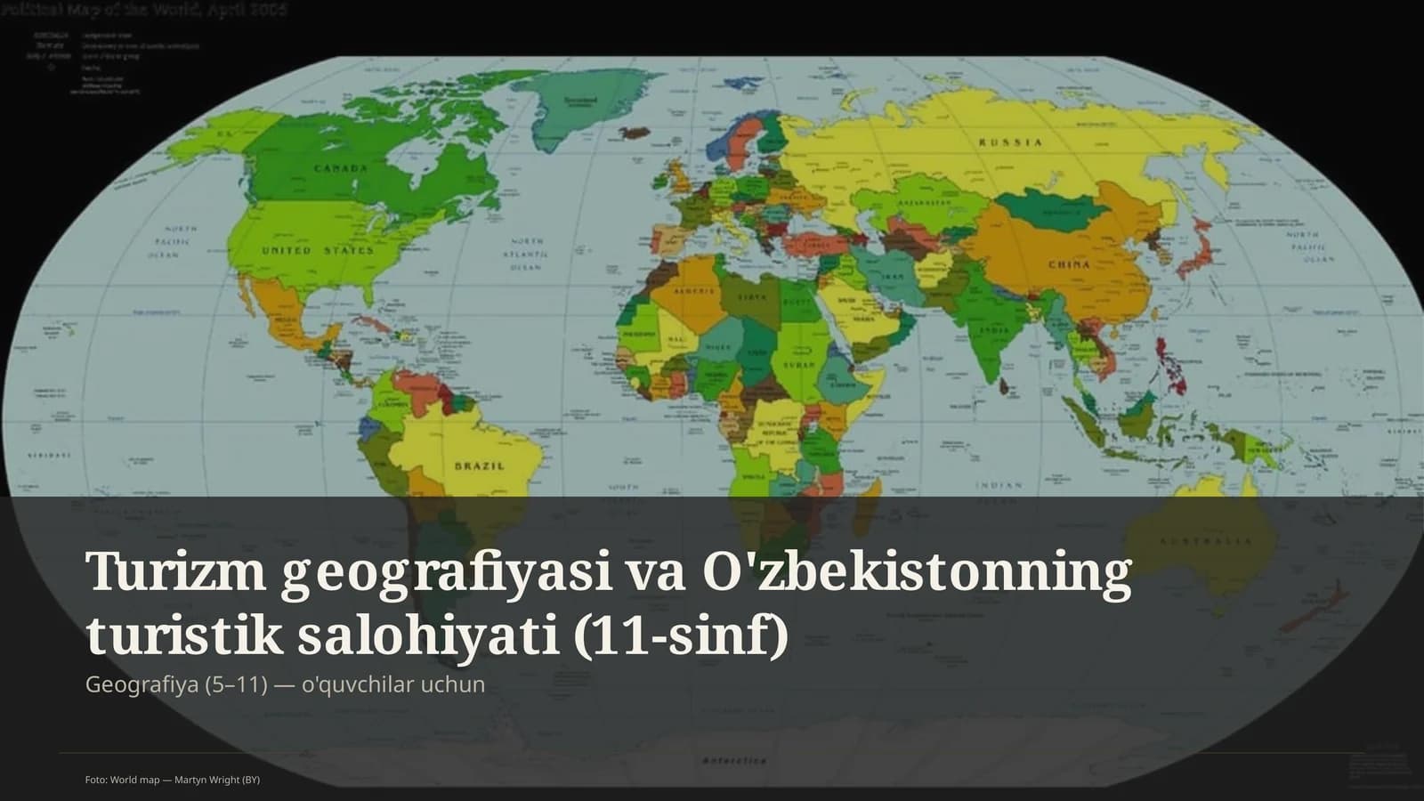 Turizm geografiyasi va O'zbekistonning turistik salohiyati (11-sinf)