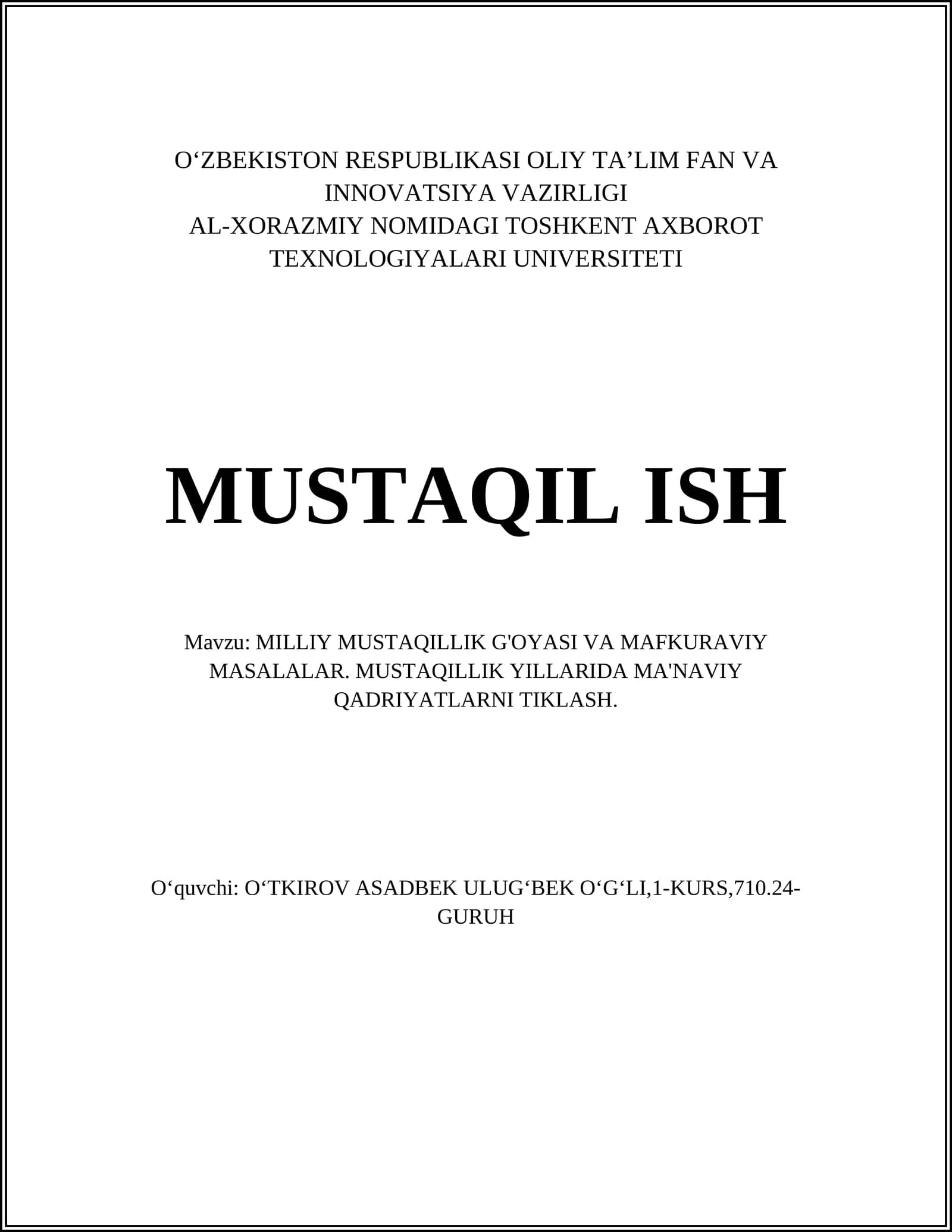 MILLIY MUSTAQILLIK G'OYASI VA MAFKURAVIY MASALALAR