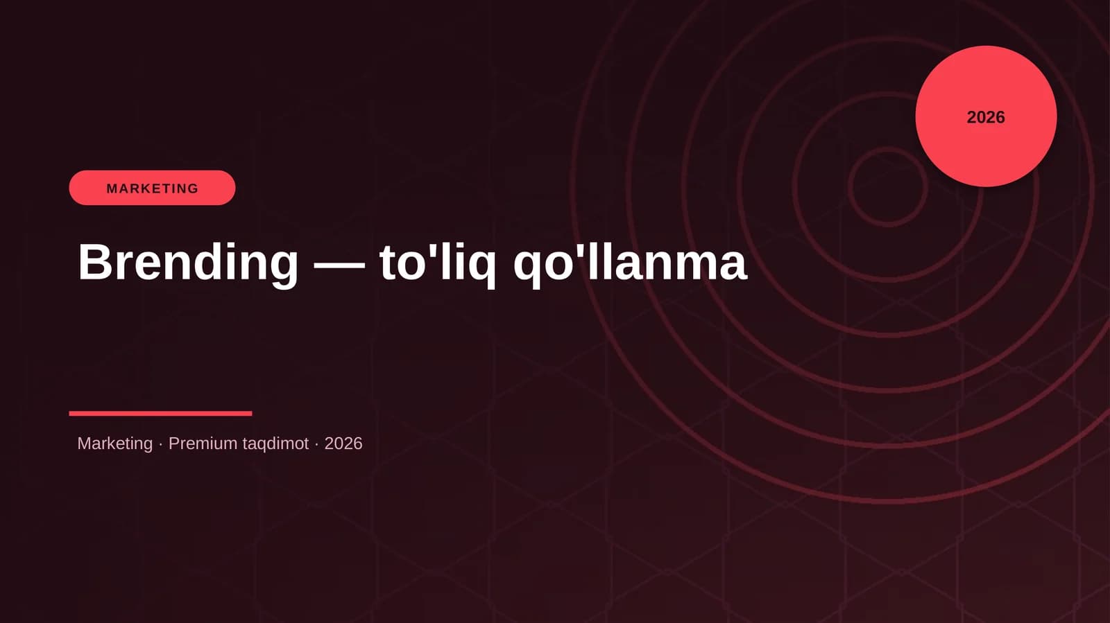 Brending — to'liq qo'llanma