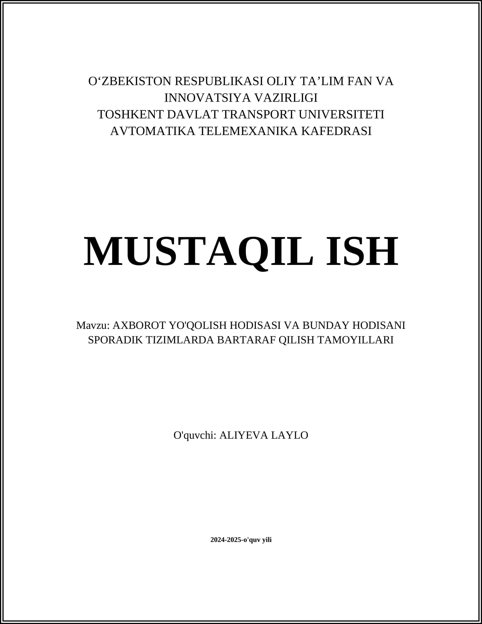 AXBOROT YO'QOLISH HODISASI VA BUNDAY HODISANI SPORADIK TIZIMLARDA BARTARAF QILISH TAMOYILLARI