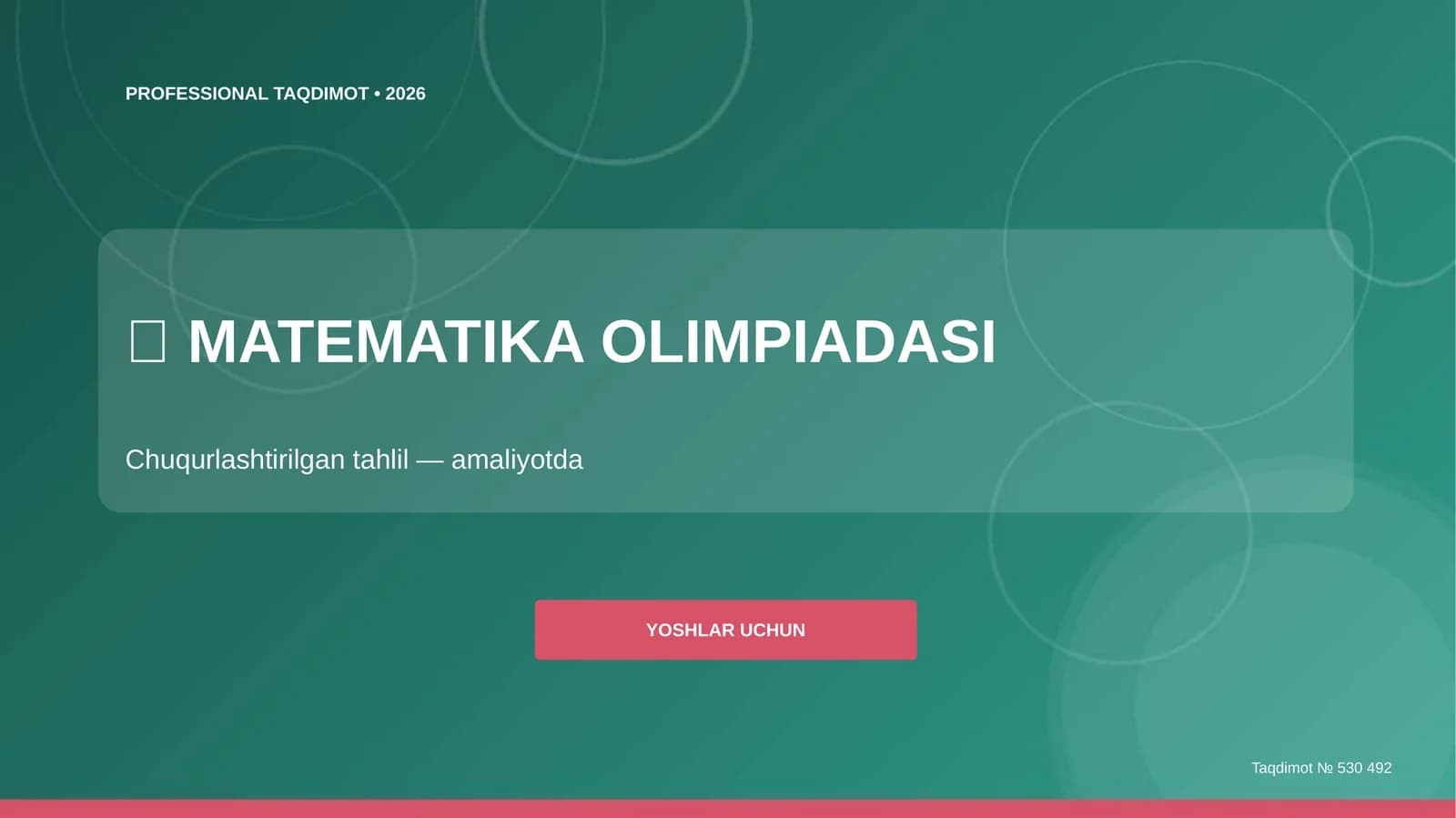 Matematika Olimpiadasi: Chuqurlashtirilgan Tahlil