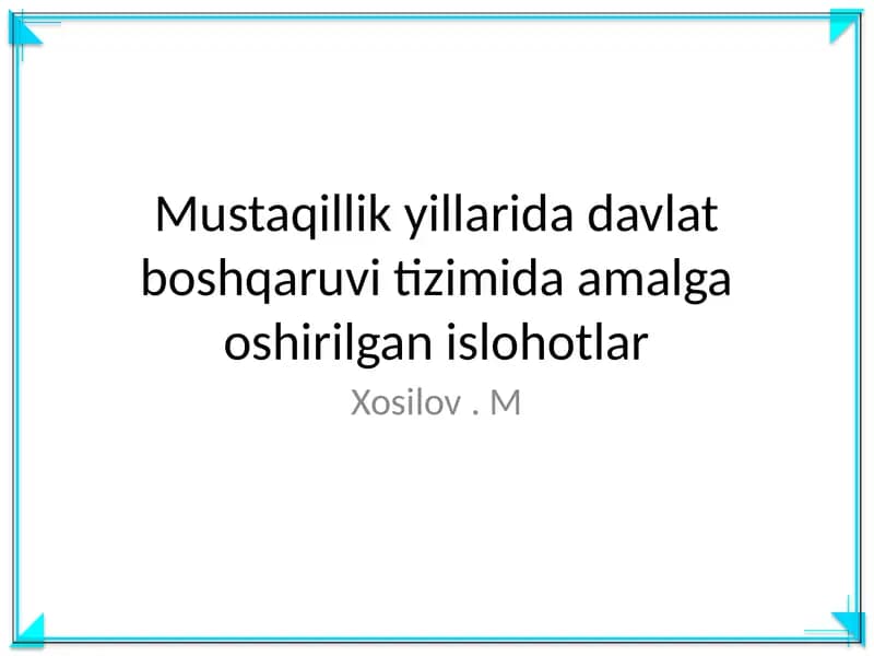 Islohotlar Davlat Boshqaruvi Tizimida