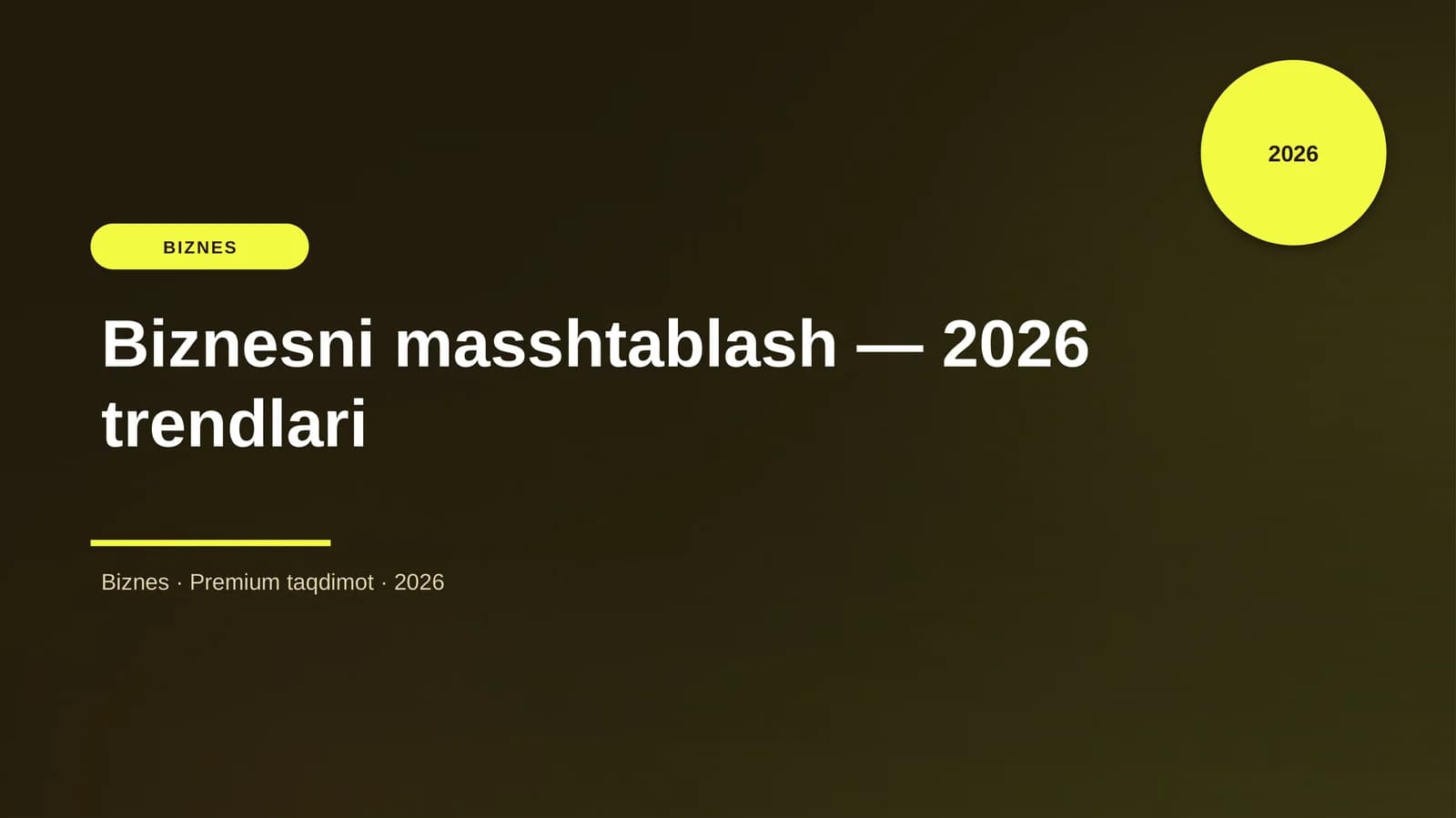 Biznesni masshtablash — 2026 trendlari