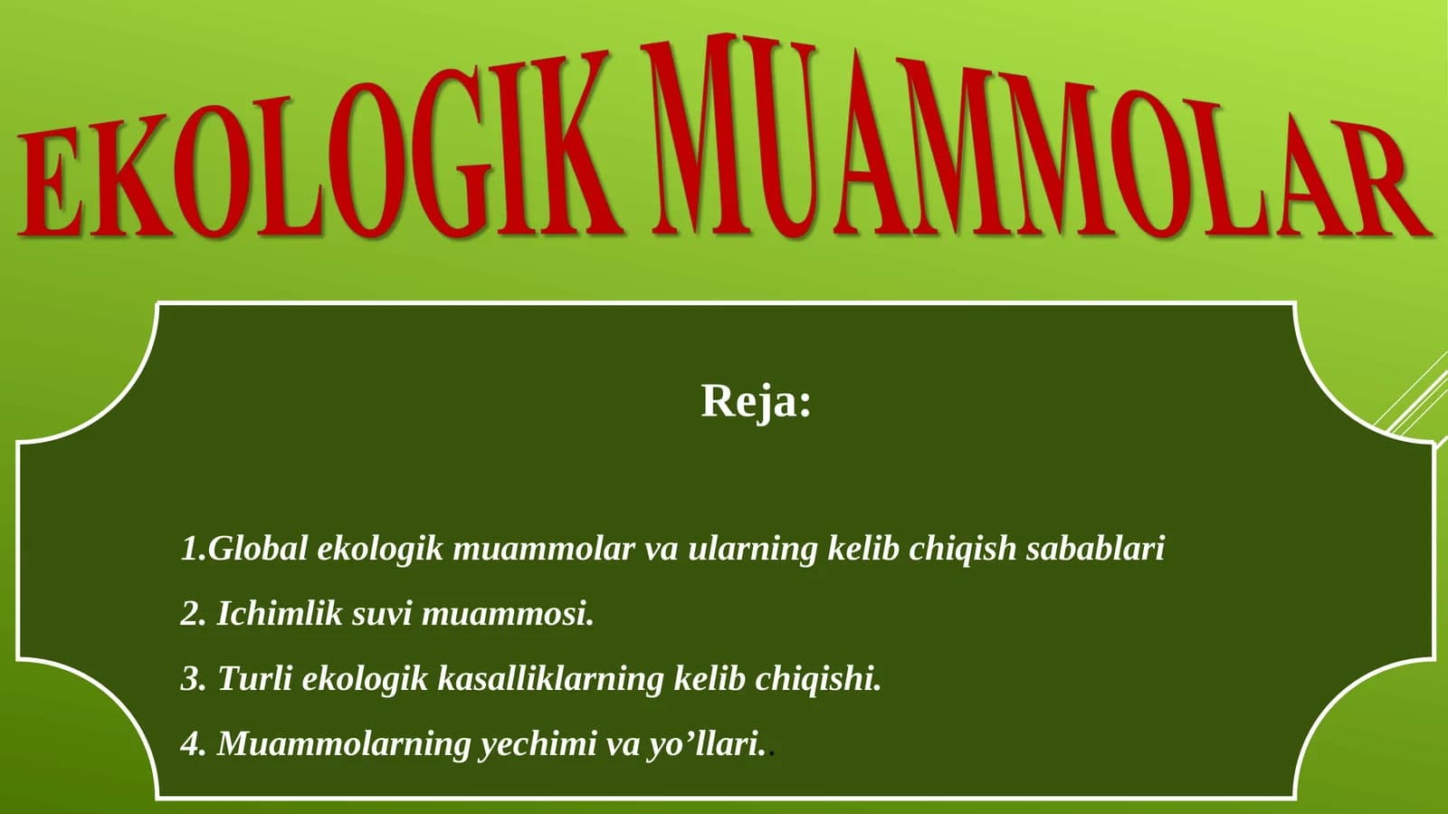 Global ekologik muammolar