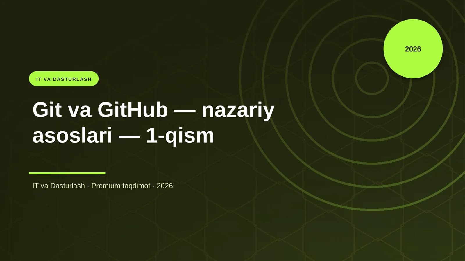 Git va GitHub — nazariy asoslari — 1-qism
