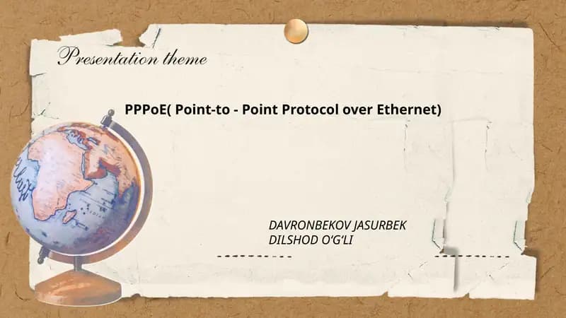 PPPoE( Point-to - Point Protocol over Ethernet)