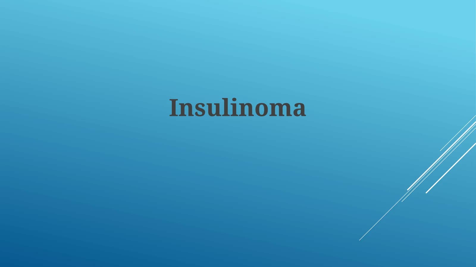 Insulinoma