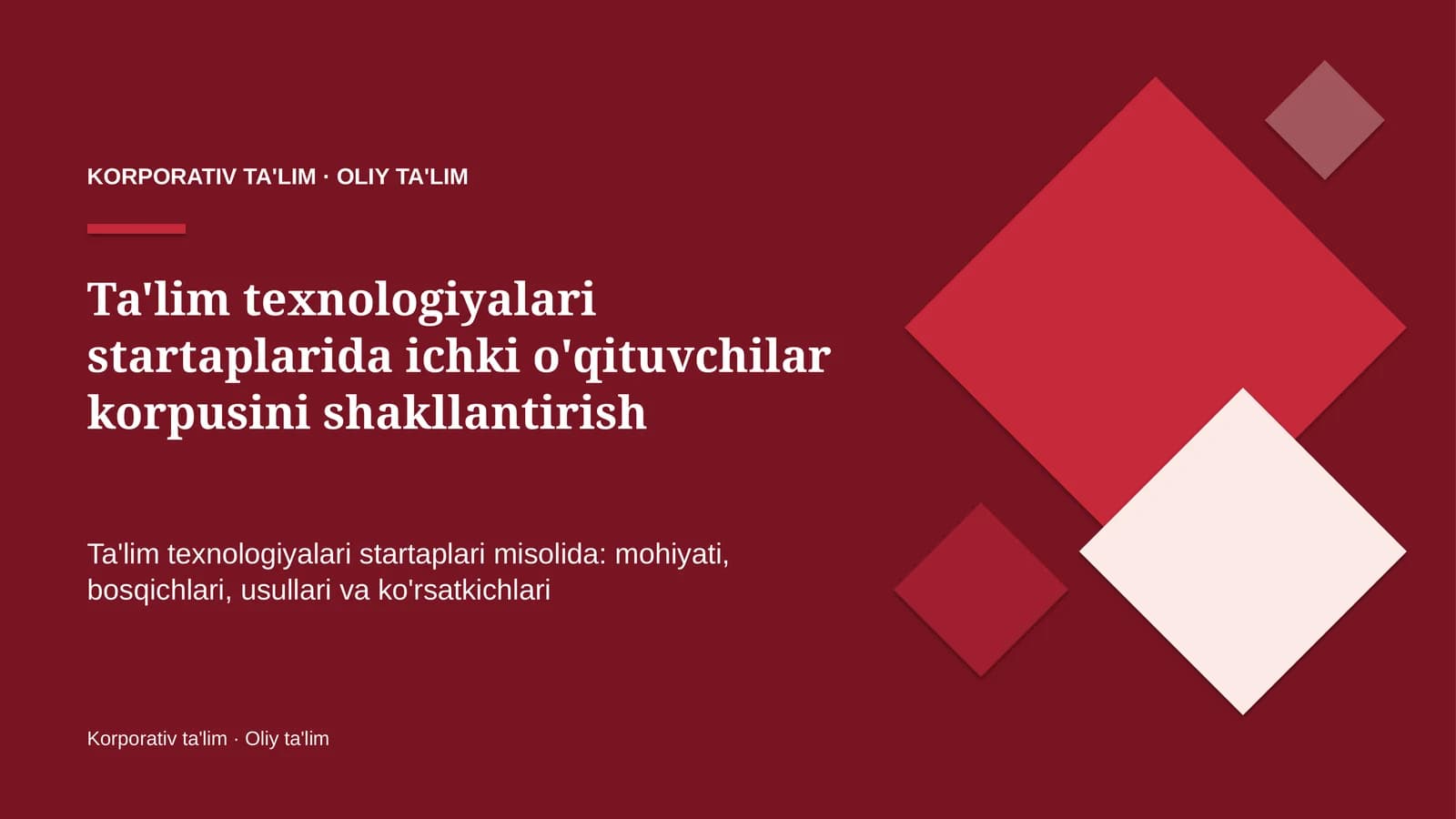 ta'lim texnologiyalari startaplarida ichki o'qituvchilar korpusini shakllantirish 5404