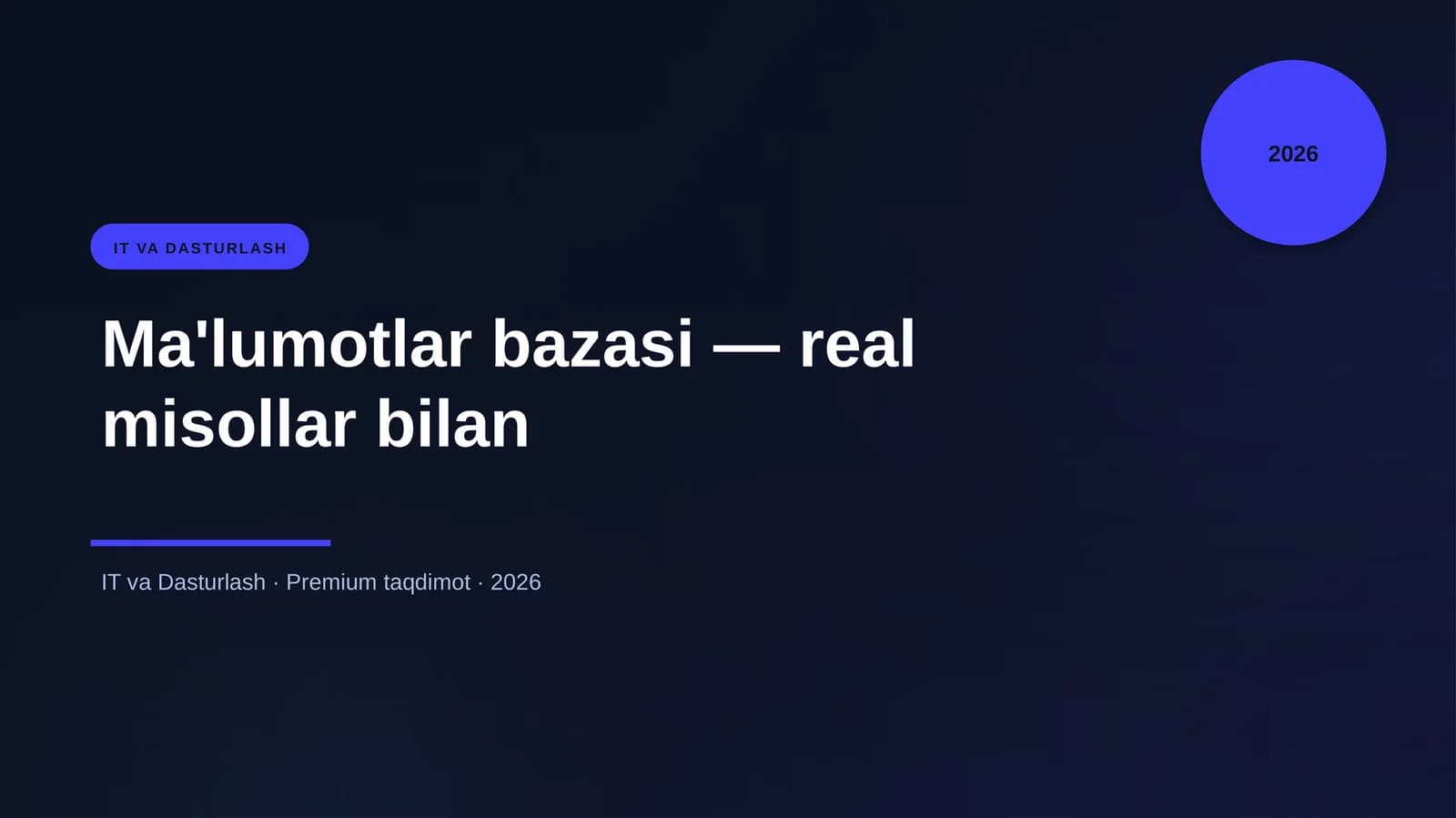 Ma'lumotlar bazasi — real misollar bilan