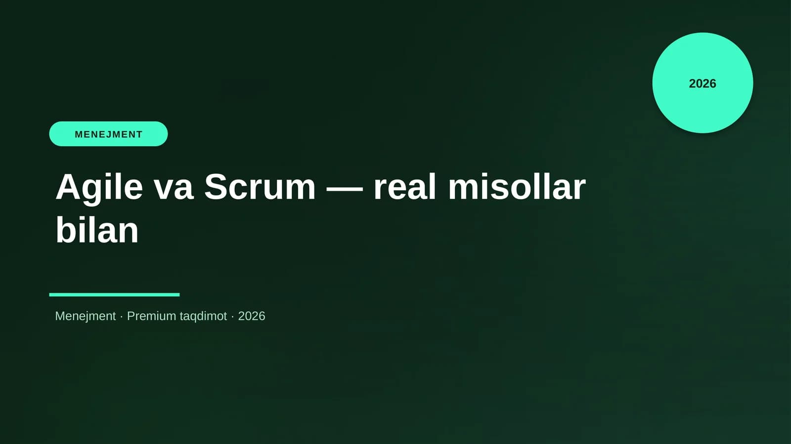 Agile va Scrum — real misollar bilan