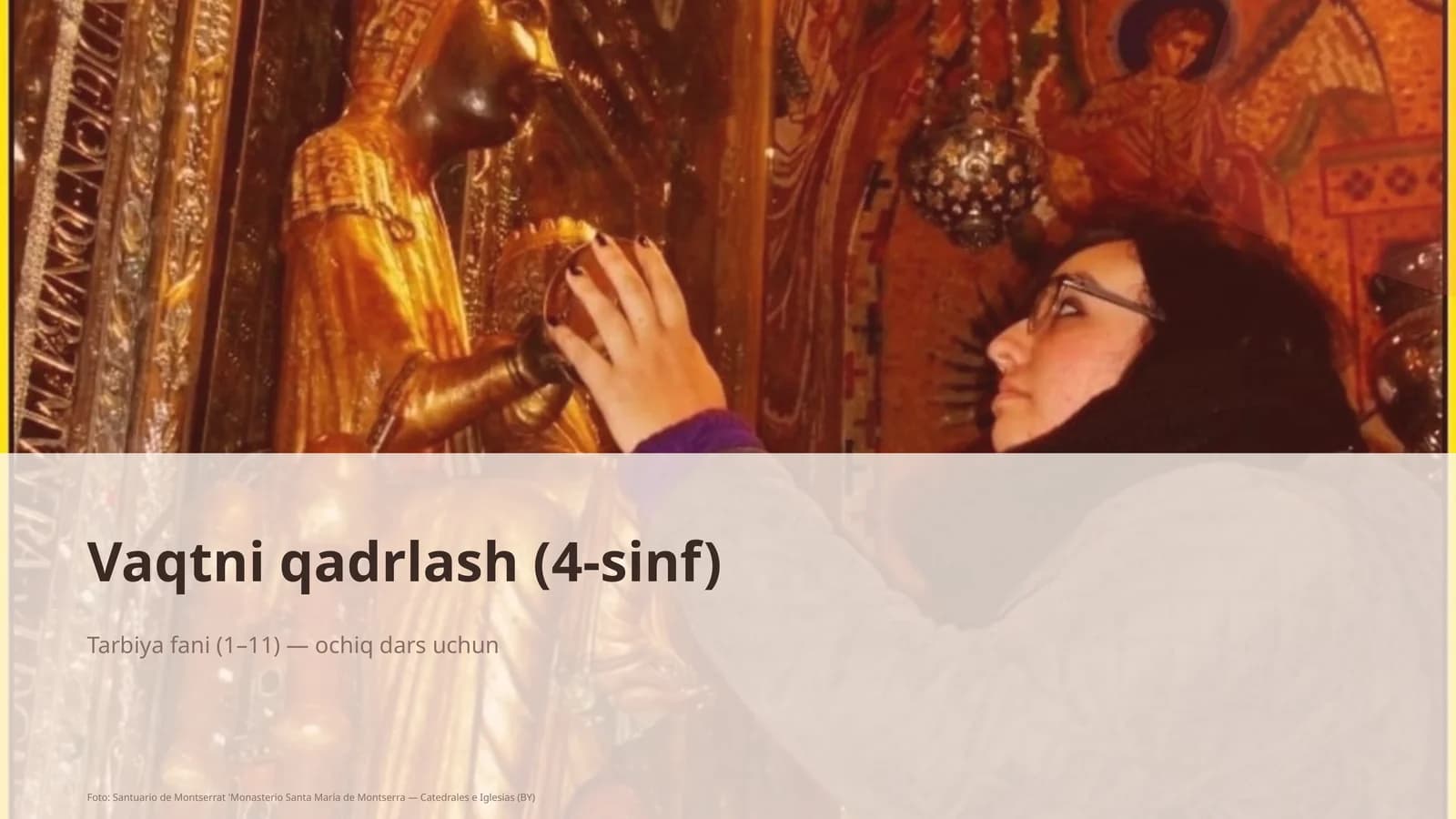 Vaqtni qadrlash (4-sinf)