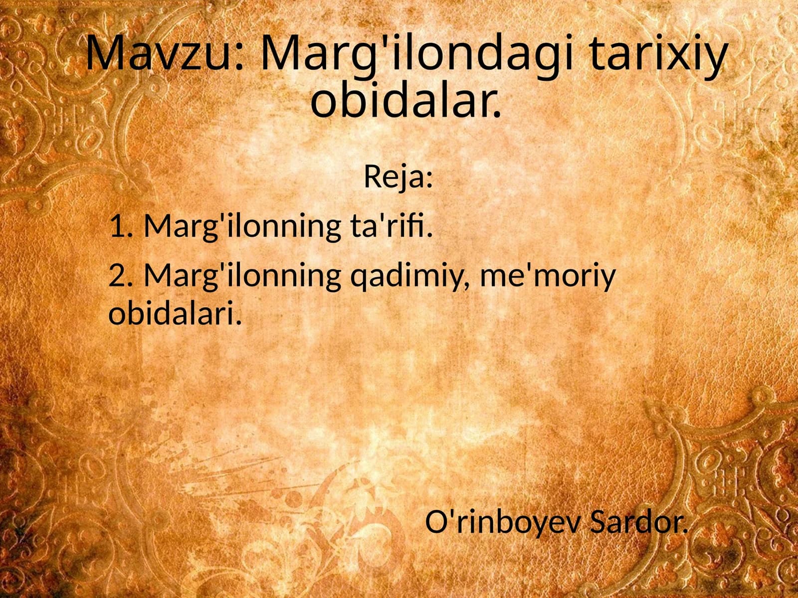 Marg'ilondagitarixiyobidalar