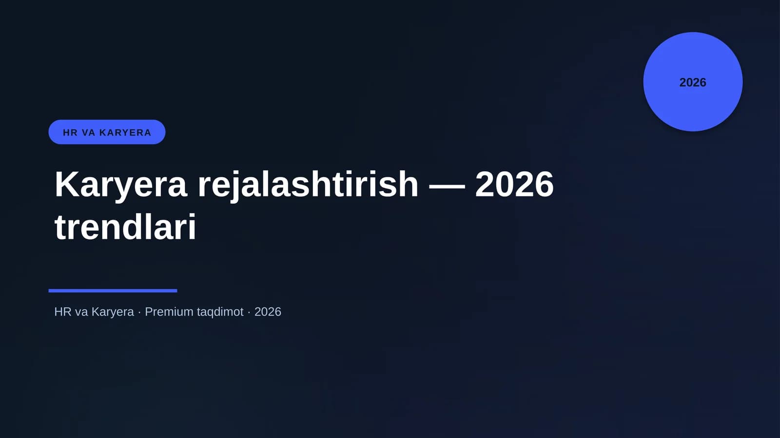 Karyera rejalashtirish — 2026 trendlari