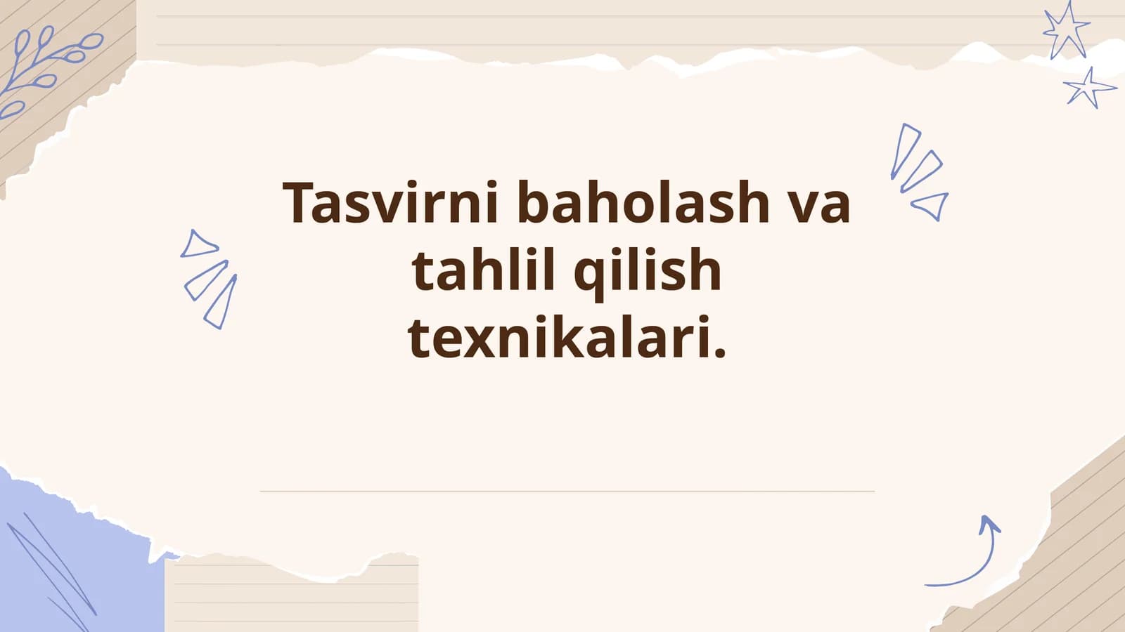 Tasvirnibaholash va tahlil qilish texnikalari