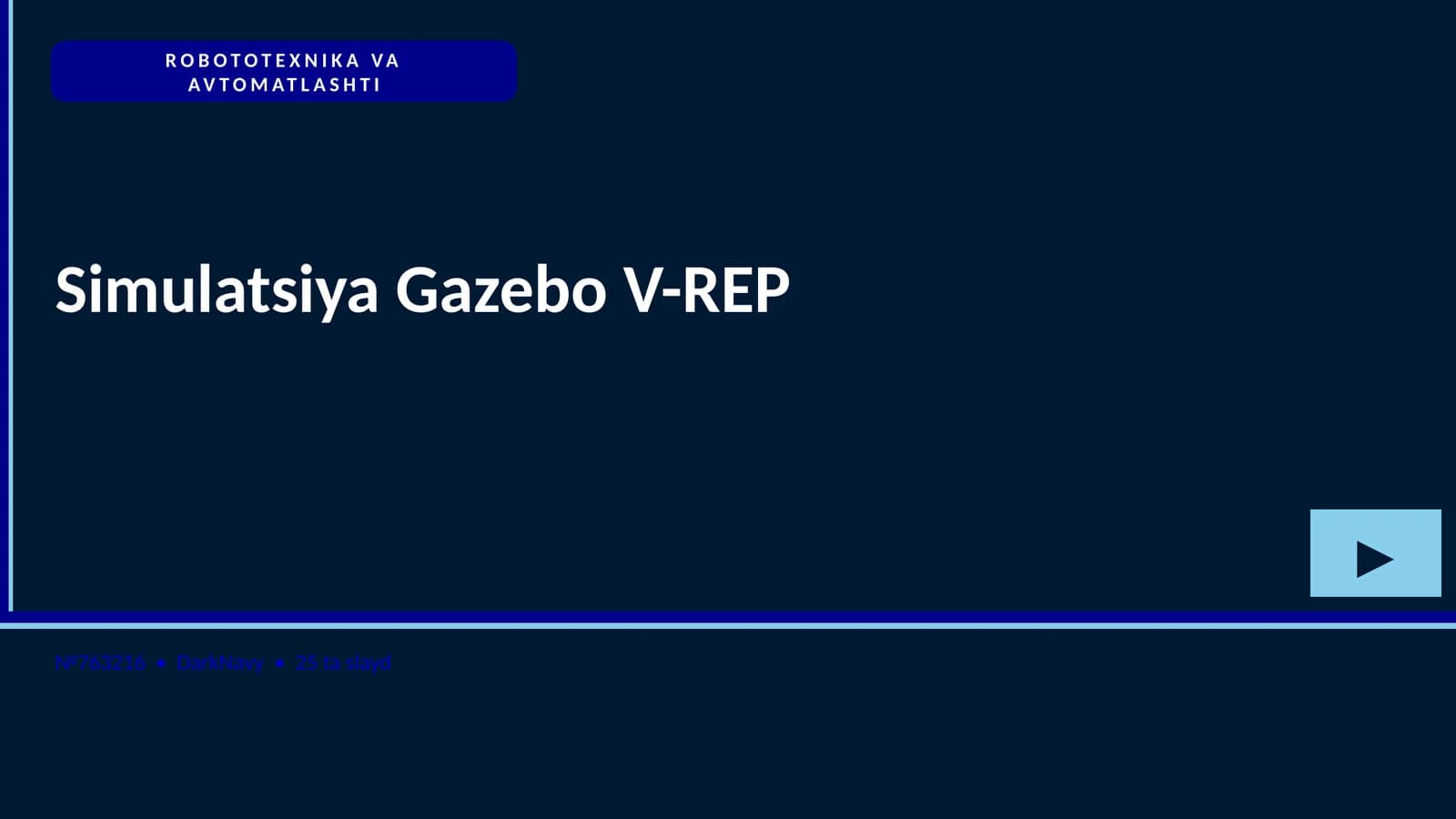 Simulatsiya Gazebo V-REP