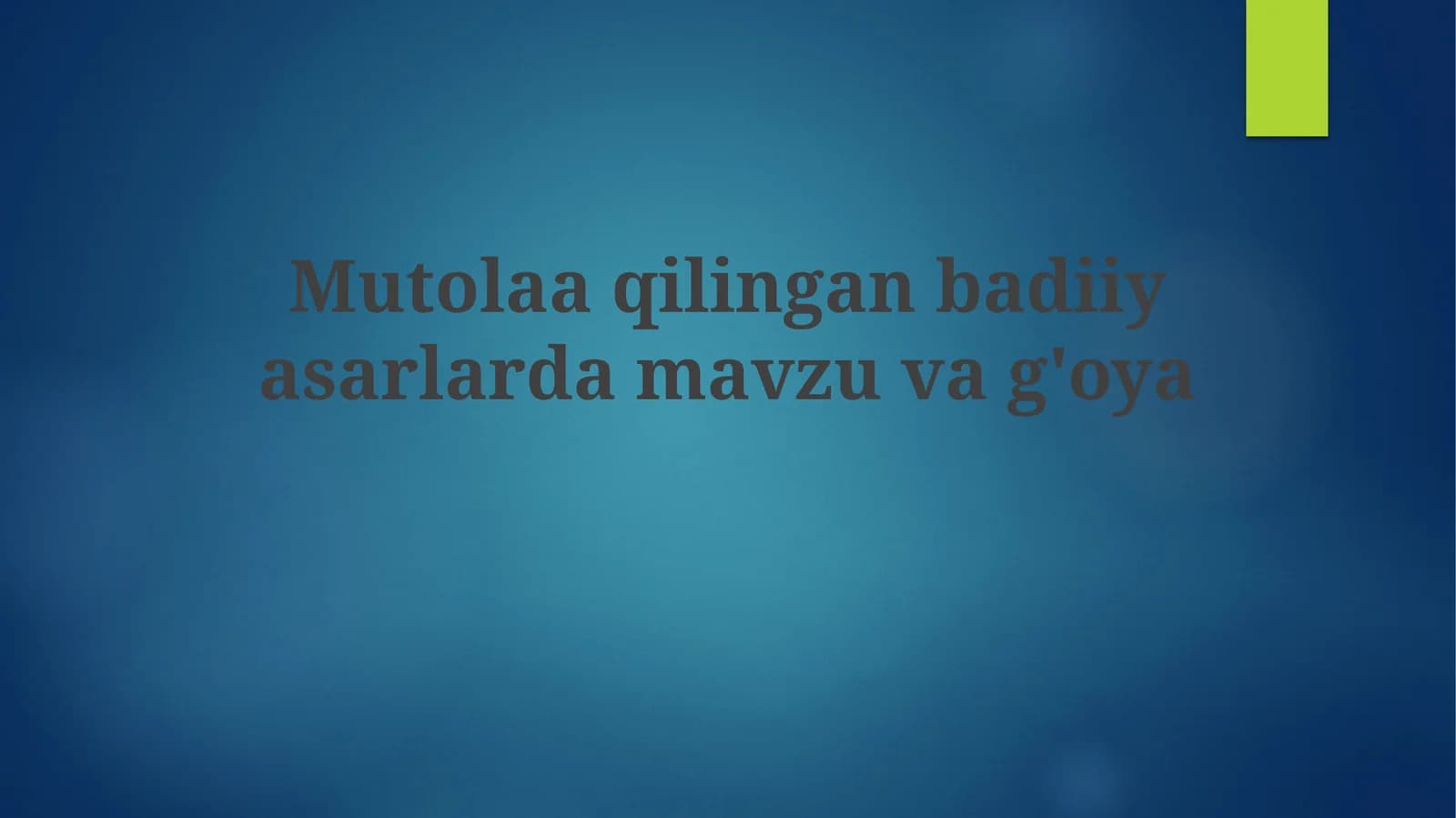 Mutolaaq ilingan badiiy asarlar