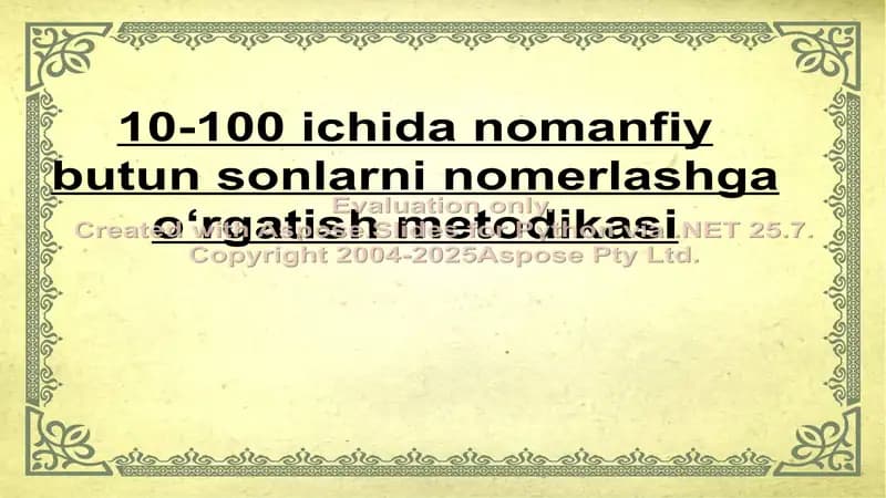 10-100 ichida nomanfiy  butun sonlarni nomerlashga oʻrgatish metodikasi