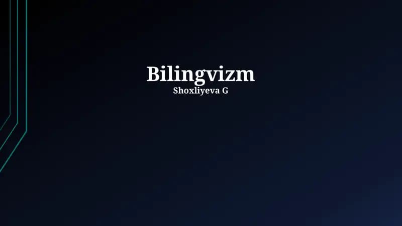 Bilingualizm