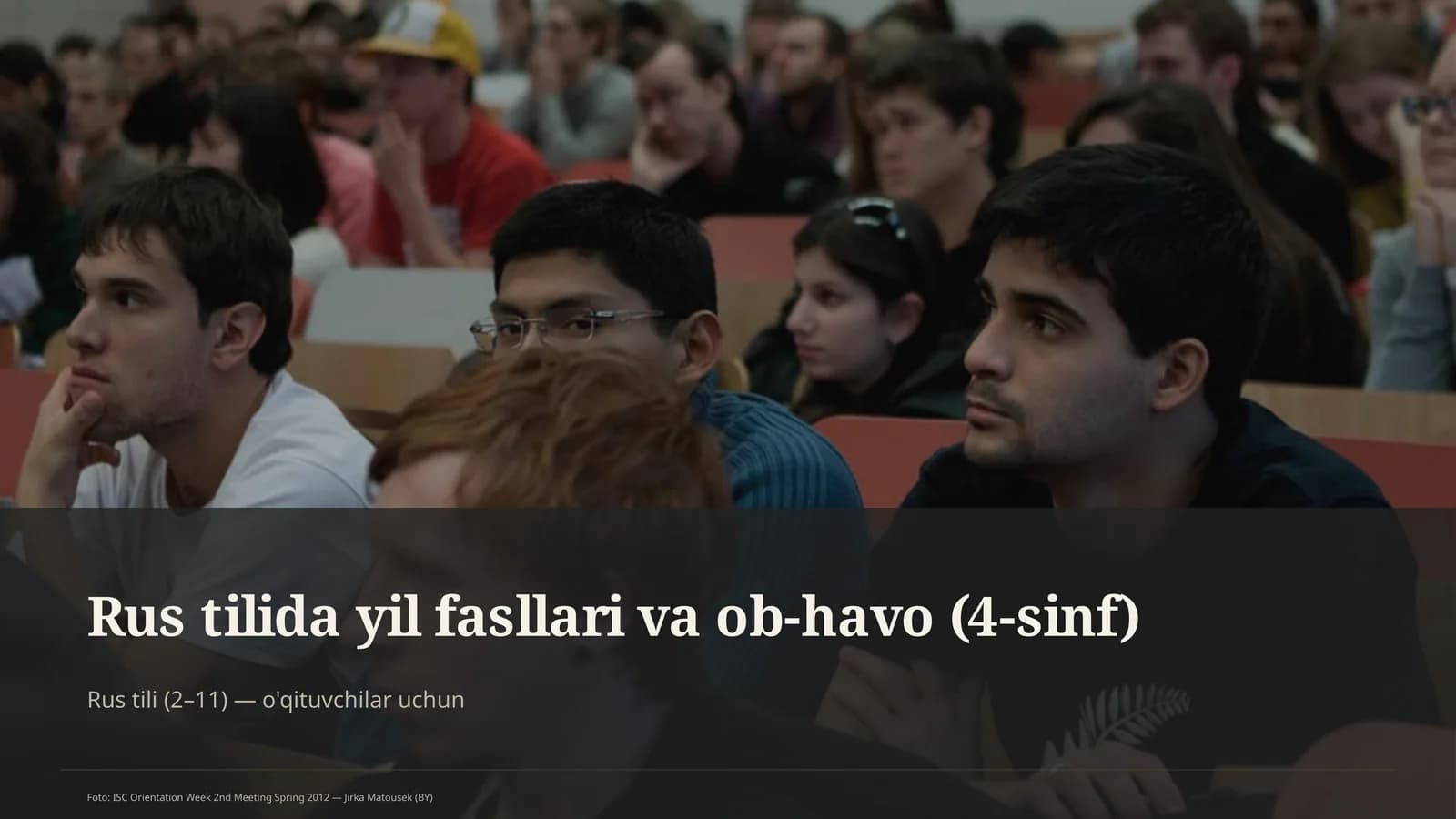 Rus tilida yil fasllari va ob-havo (4-sinf)