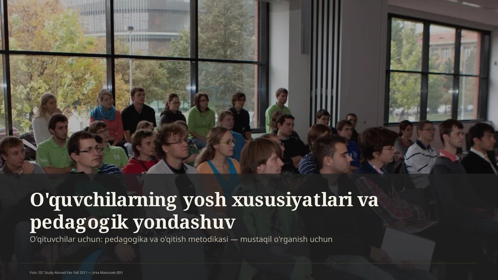 O'quvchilarning yosh xususiyatlari va pedagogik yondashuv