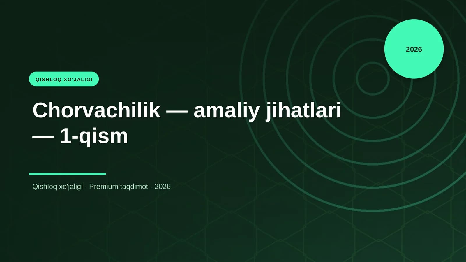 Chorvachilik — amaliy jihatlari — 1-qism