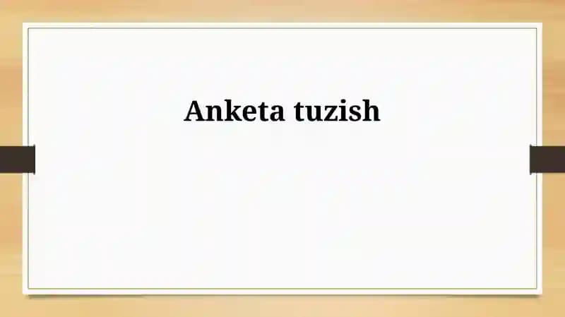 So'rovnoma Tuzish Asoslari