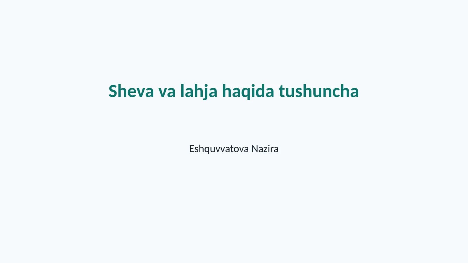 Sheva va lahja haqida tushuncha