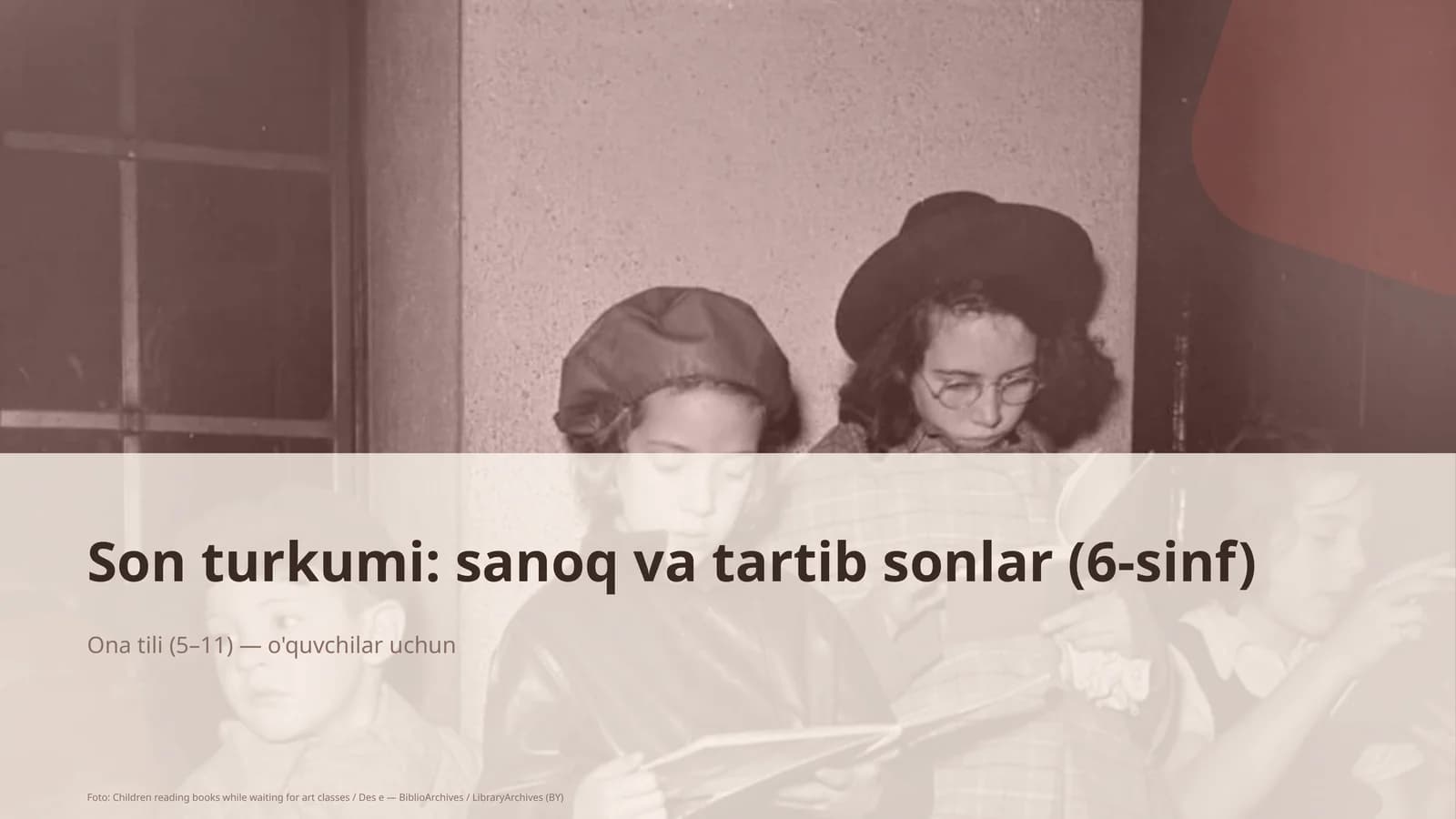 Son turkumi: sanoq va tartib sonlar (6-sinf)