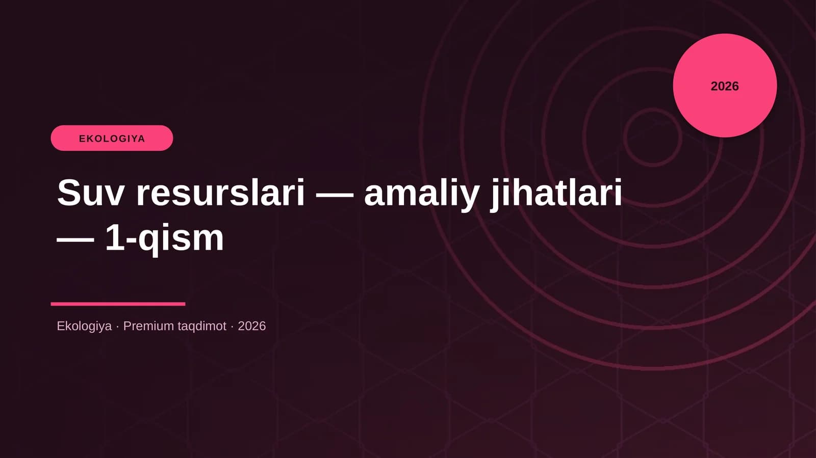 Suv resurslari — amaliy jihatlari — 1-qism