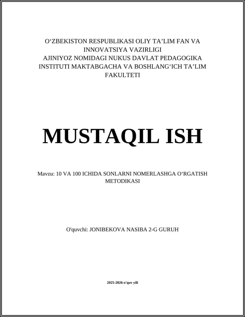 10 VA 100 ICHIDA SONLARNI NOMERLASHGA OʻRGATISH METODIKASI