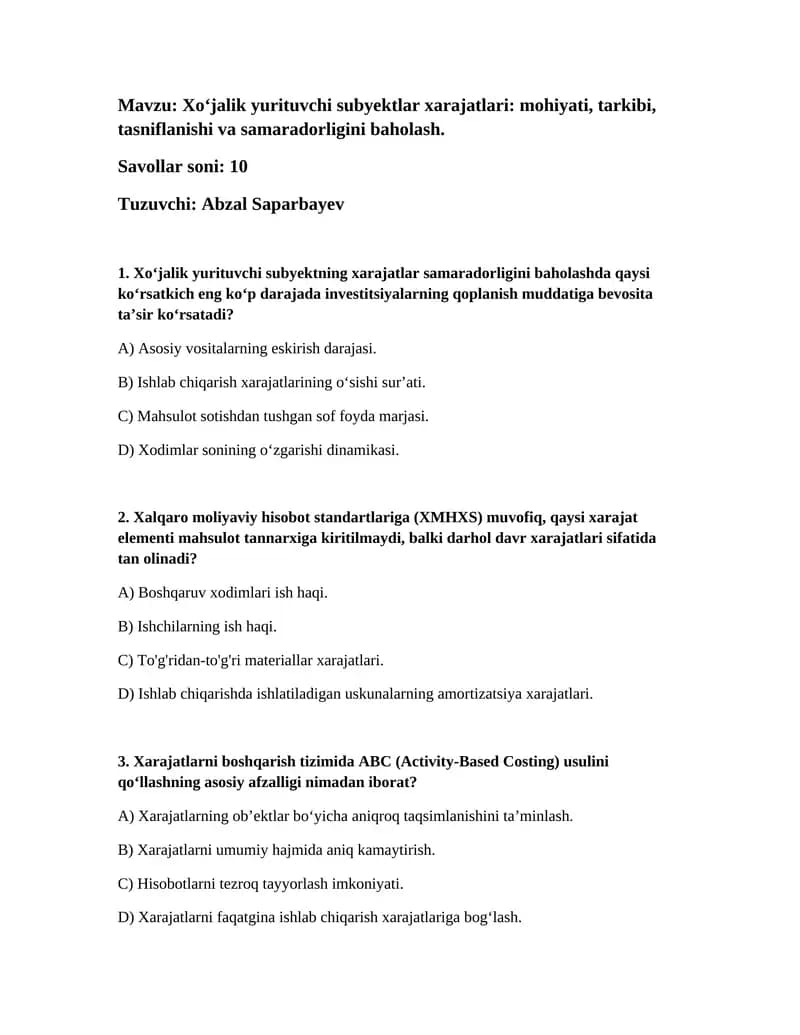 Xo‘jalik yurituvchi subyektlar xarajatlari: mohiyati, tarkibi, tasniflanishi va samaradorligini baholash