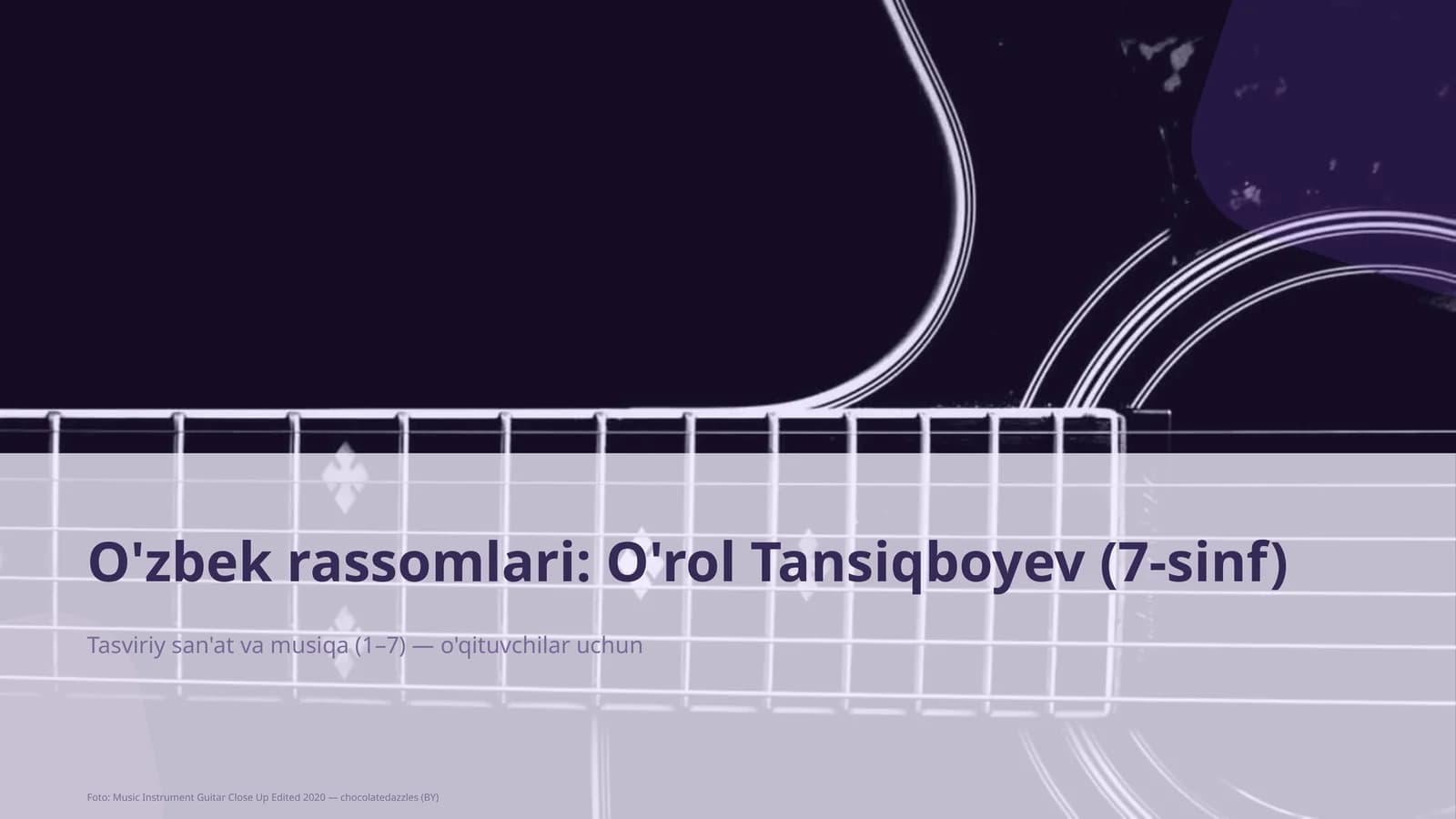 O'zbek rassomlari: O'rol Tansiqboyev (7-sinf)