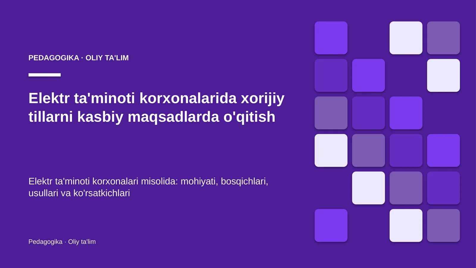 Elektr ta'minoti korxonalarida xorijiy tillarni kasbiy maqsadlarda o'qitish