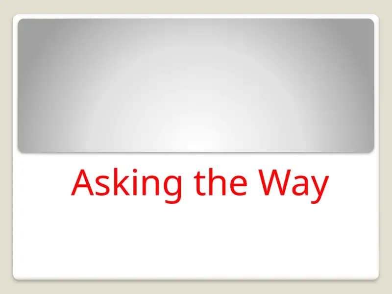 Asking the Way