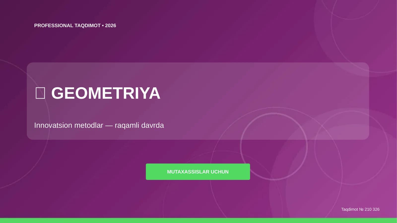 Geometriya: innovatsion metodlar (raqamli davrda) [mutaxassislar uchun]