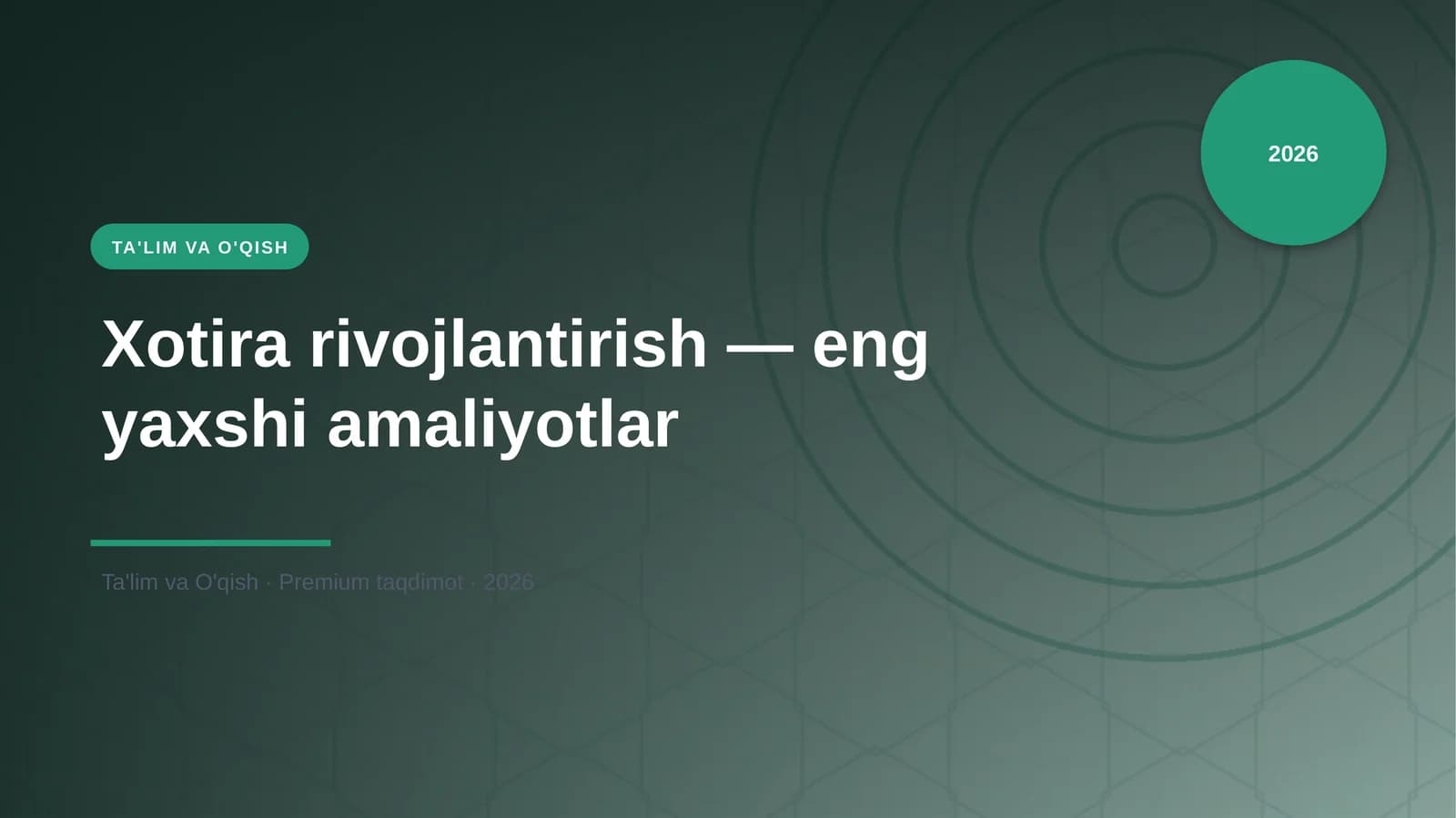 Xotira rivojlantirish — eng yaxshi amaliyotlar