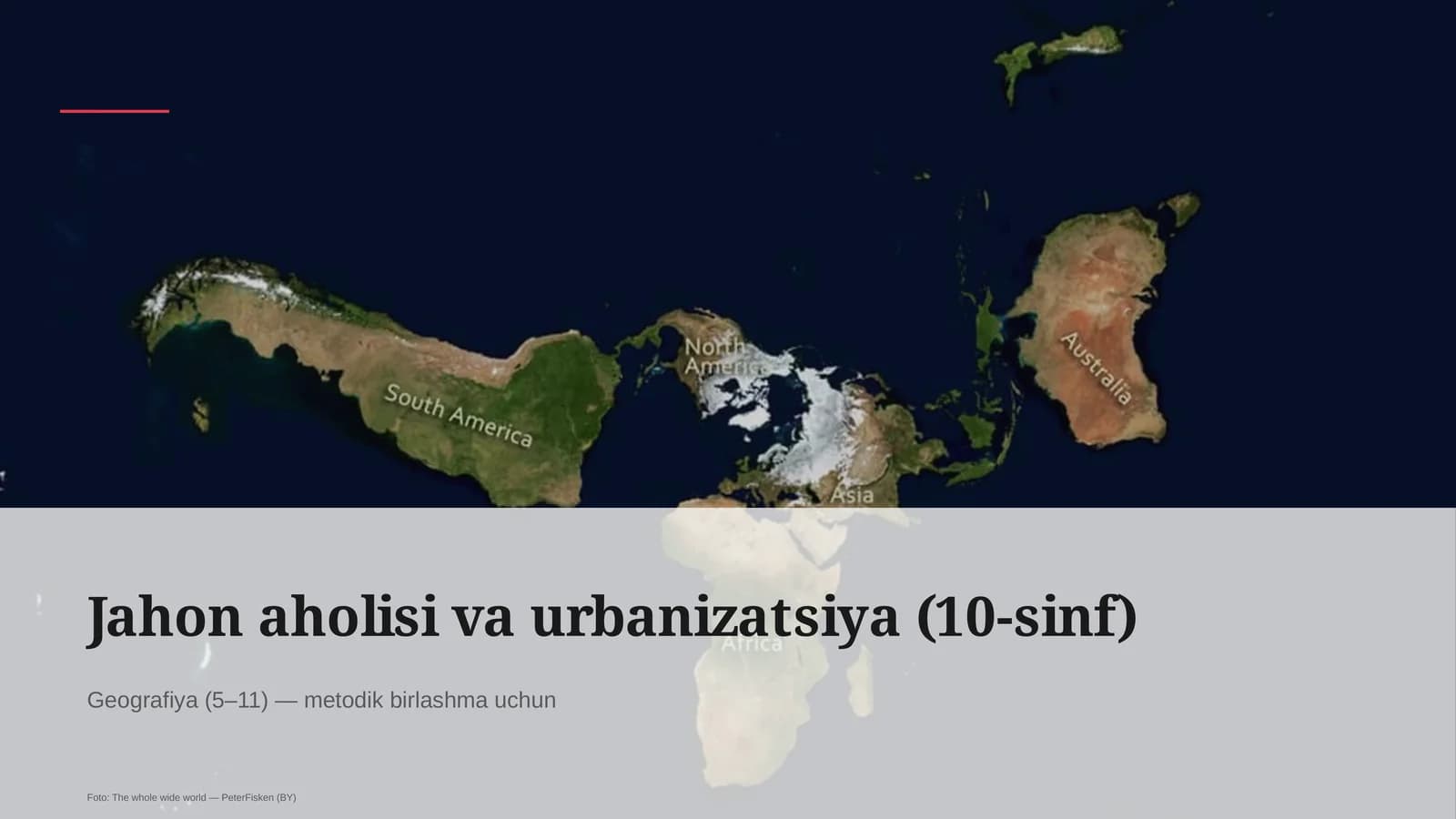 Jahon aholisi va urbanizatsiya (10-sinf)