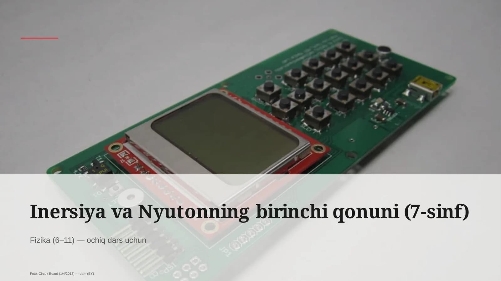 Inersiya va Nyutonning birinchi qonuni (7-sinf)